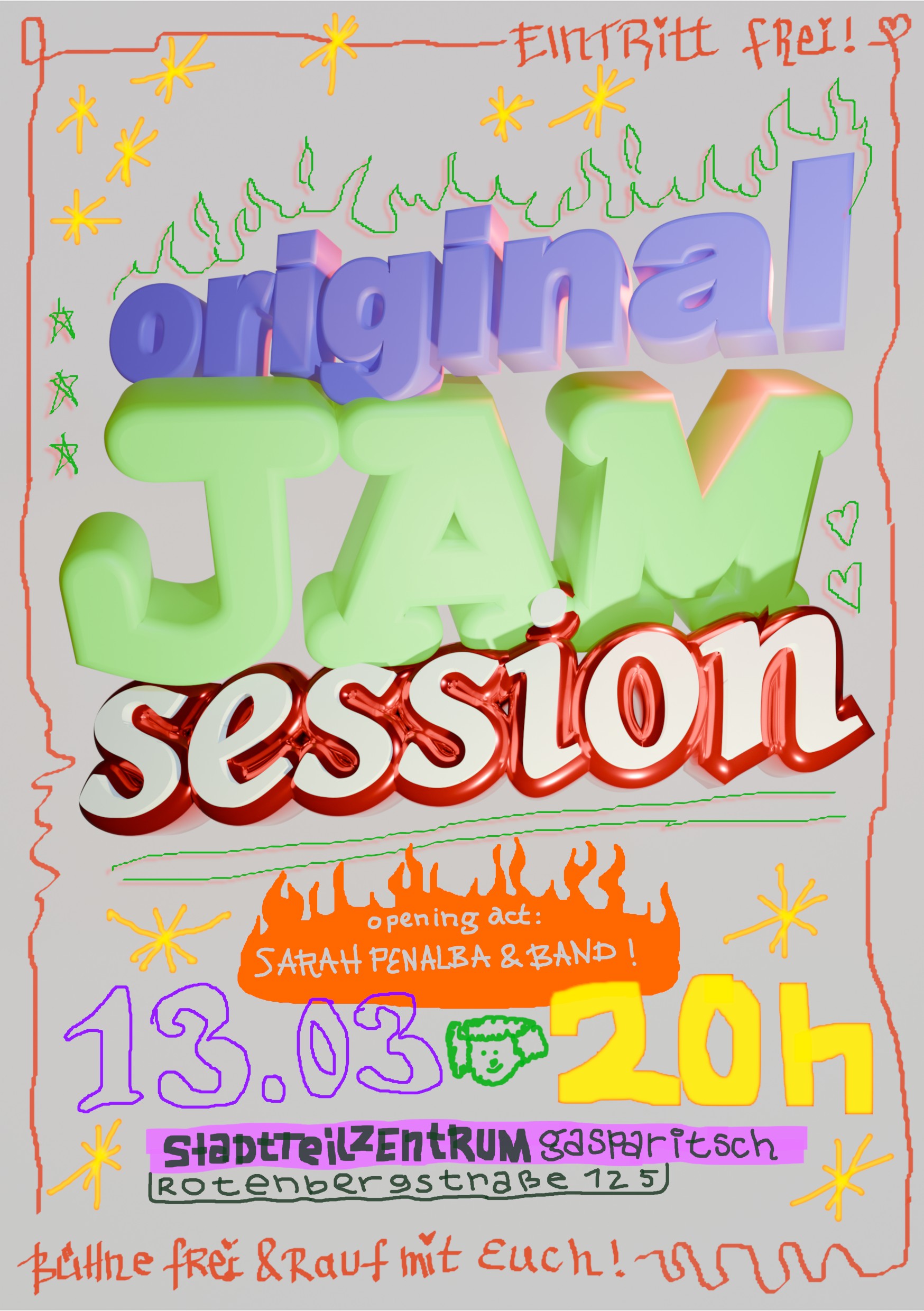 Flyer mit Text "Original Jam Session - Bühne frei und rauf mit euch! jetzt neu: mit Opening Act. 13.03.26 | 20 Uhr | eintritt frei :) Stadtteilzentrum Gasparitsch, Rotenbergstraße 125"